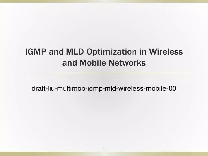 igmp and mld optimization in wireless and mobile networks