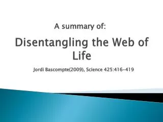 Disentangling the Web of Life