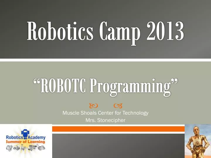 robotics camp 2013 robotc programming