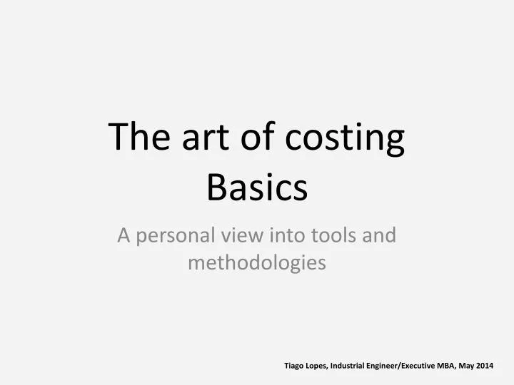 the art of costing basics