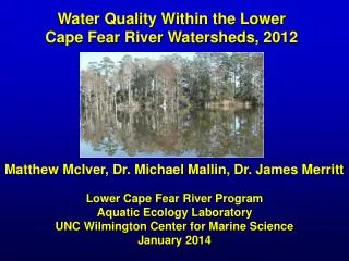 Water Quality Within the Lower Cape Fear River Watersheds, 2012