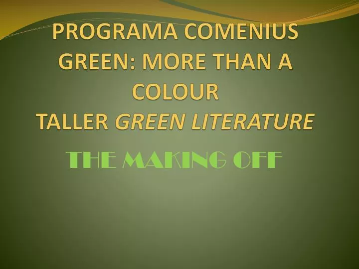 programa comenius green more than a colour taller green literature