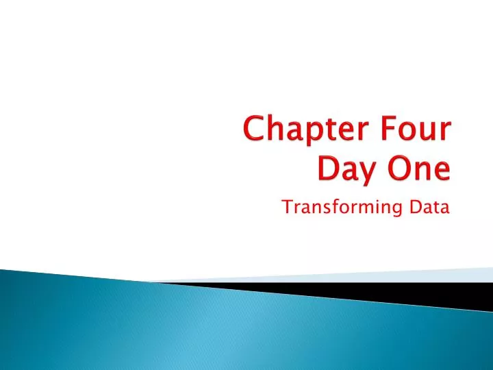 chapter four day one