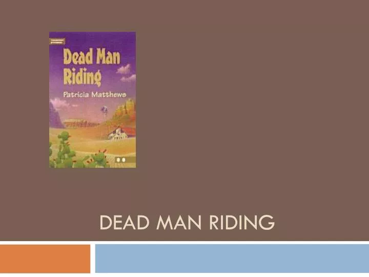 dead man riding