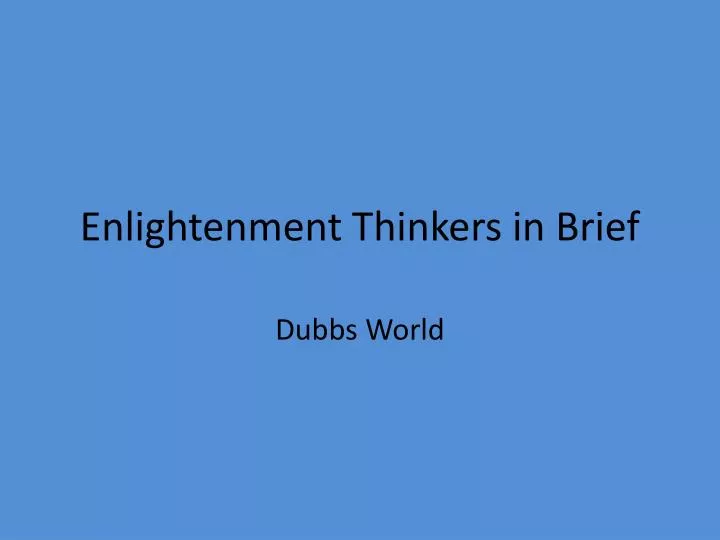 enlightenment thinkers in brief
