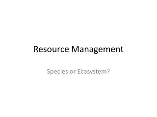 Resource Management