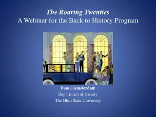 The Roaring Twenties A Webinar for the Back to History Program