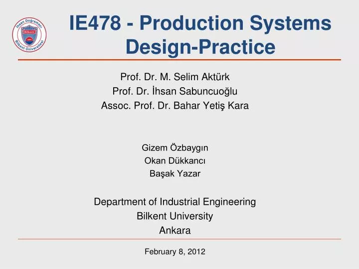 ie478 production systems design practice