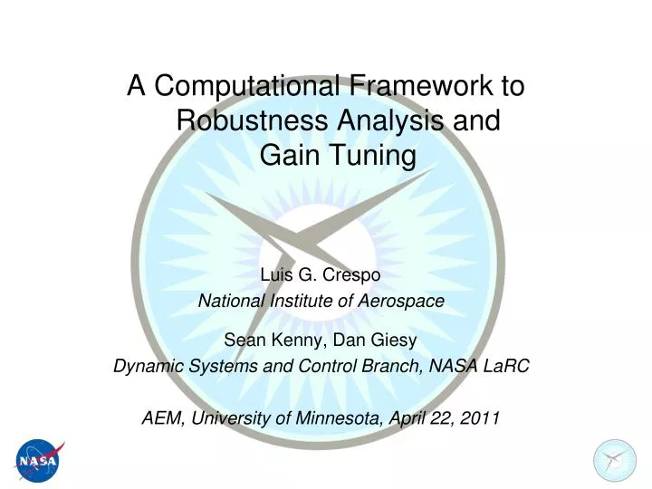 a computational framework to robustness analysis and gain tuning
