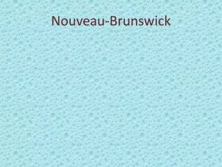 nouveau brunswick