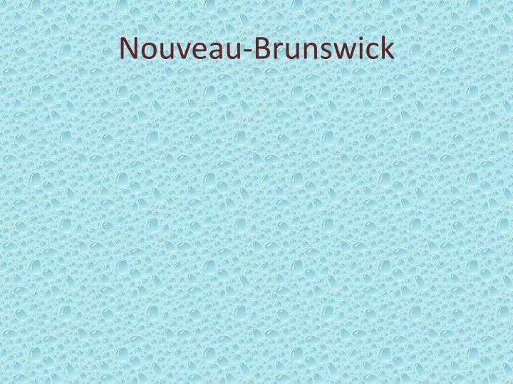 nouveau brunswick