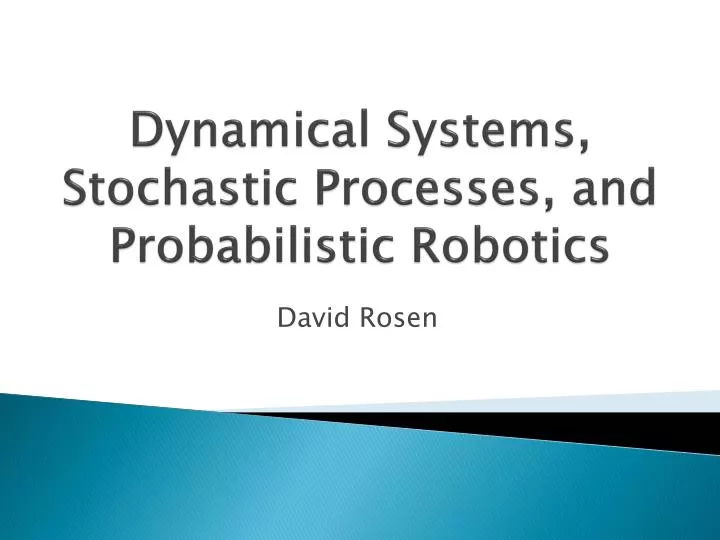 dynamical systems stochastic processes and probabilistic robotics