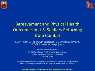 Bereavement and Physical Health Outcomes in U.S. Soldiers Returning from Combat