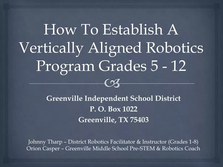 how to establish a vertically aligned robotics program grades 5 12
