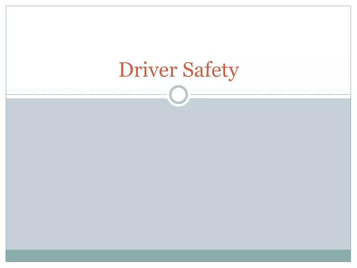 driver safety
