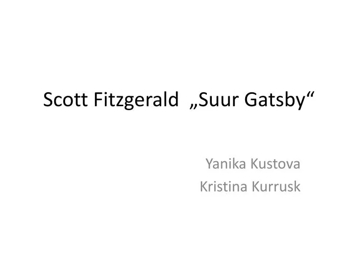 scott fitzgerald suur gatsby