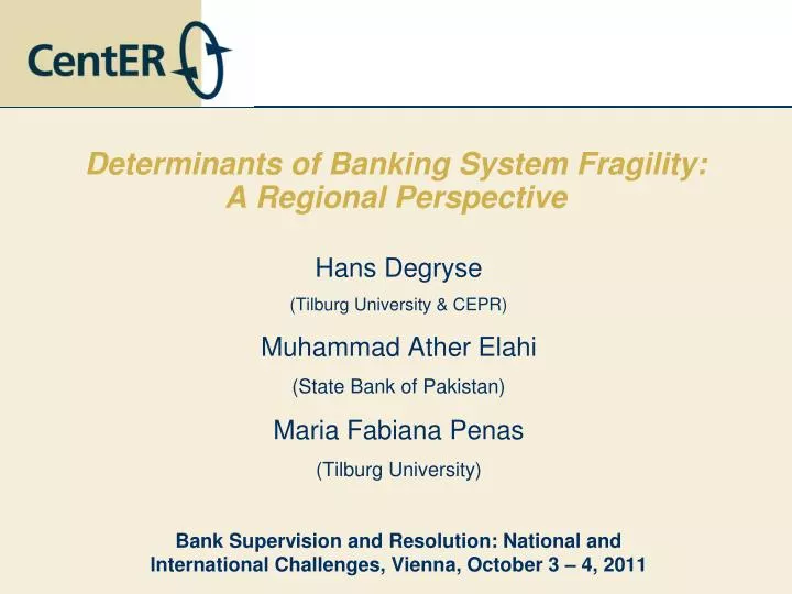 determinants of banking system fragility a regional perspective