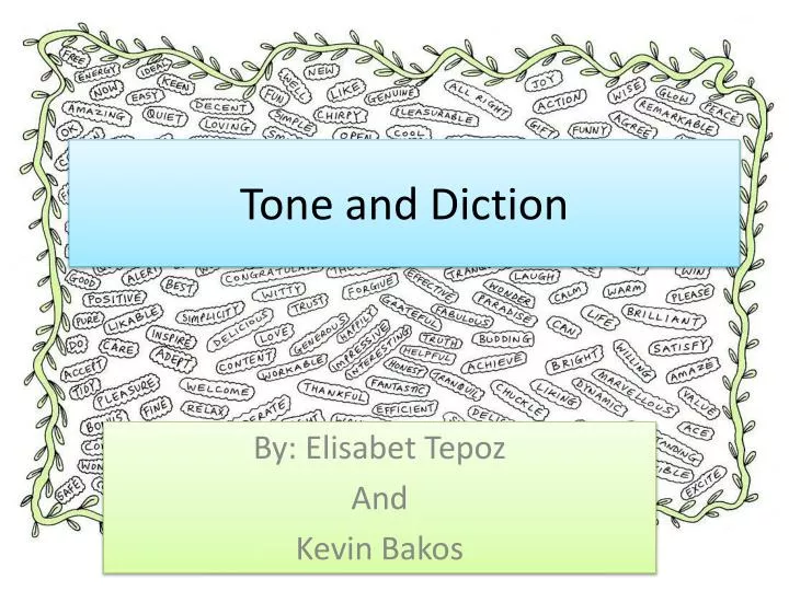 tone and diction