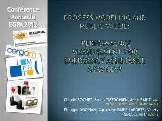 Process Modeling and public Value: Performance Measurement for Emergency Assistance Services?
