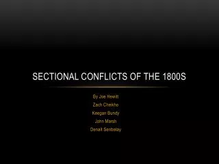 Sectional Conflicts of the 1800s