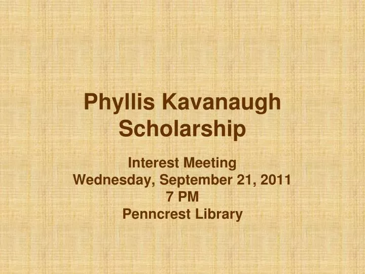 phyllis kavanaugh scholarship