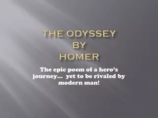 THE ODYSSEY BY HOMER