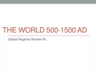 The World 500-1500 AD