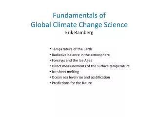 Fundamentals of Global Climate Change Science Erik Ramberg