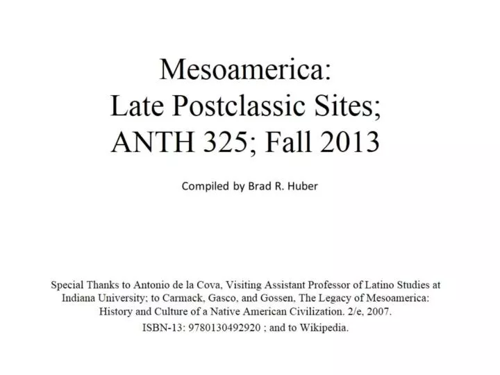 mesoamerica late postclassic sites anth 325 fall 2013