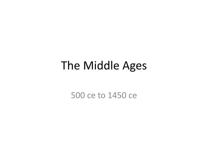 the middle ages