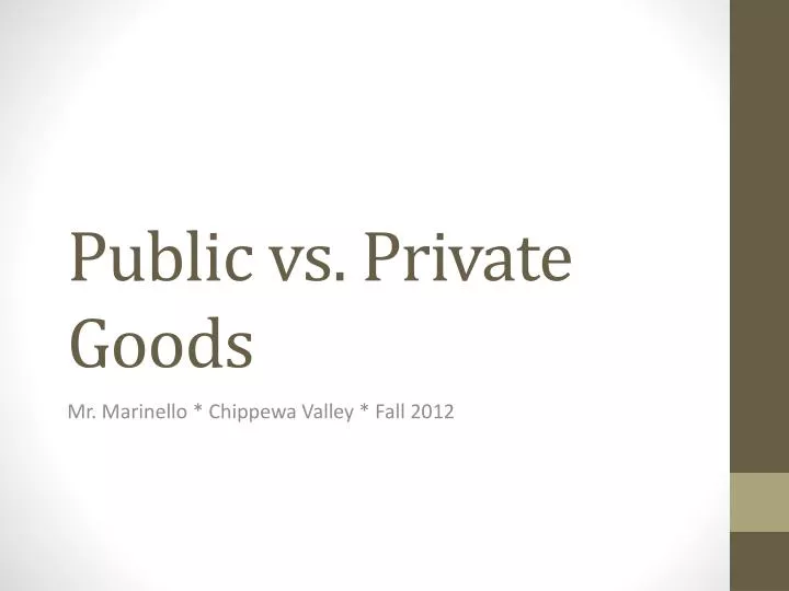public vs private goods