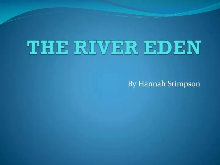 the river eden