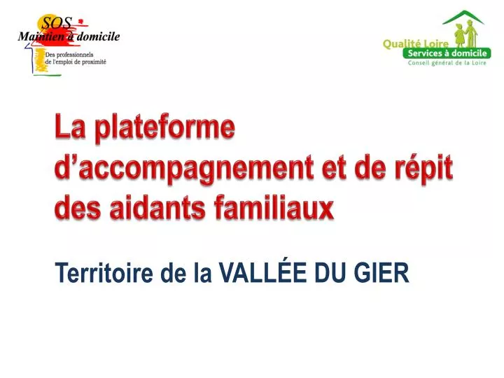 la plateforme d accompagnement et de r pit des aidants familiaux