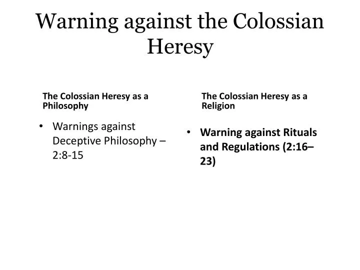 warning against the colossian heresy