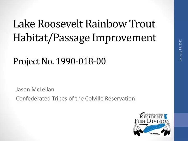 lake roosevelt rainbow trout habitat passage improvement project no 1990 018 00