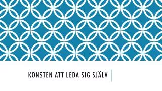 konsten att leda sig sj lv