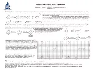 Competitive Synthesis of Benzyl Naphthalenes David Waste