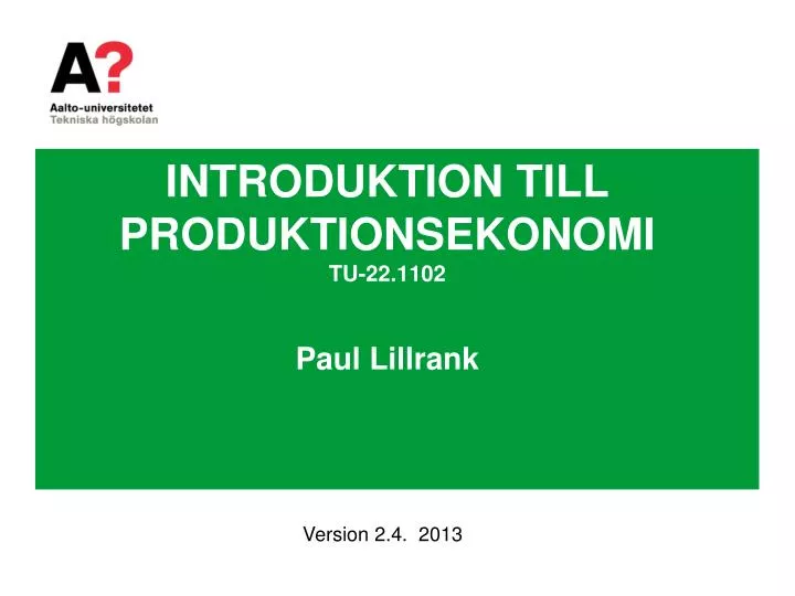 introduktion till produktionsekonomi tu 22 1102 paul lillrank