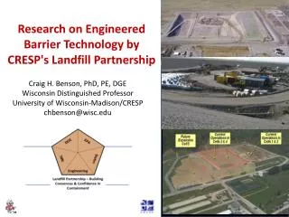 Research on Engineered Barrier Technology by CRESP's Landfill Partnership