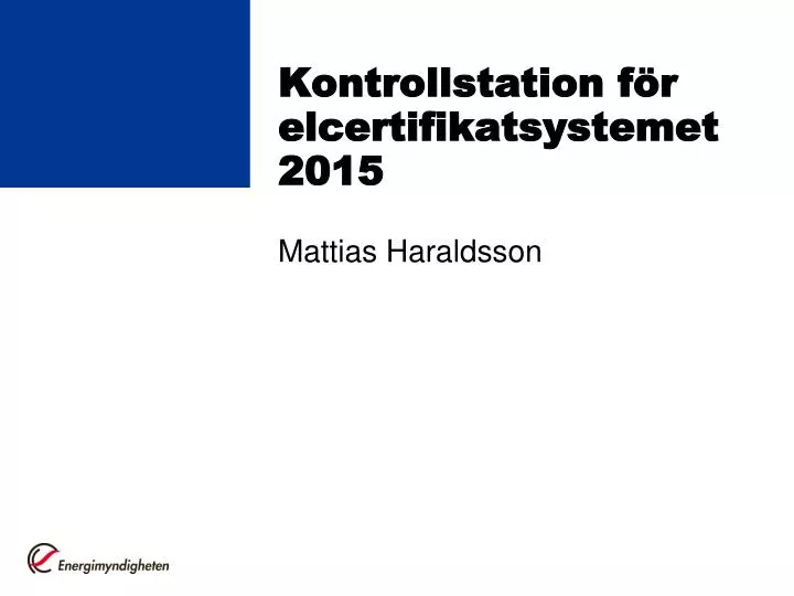 kontrollstation f r elcertifikatsystemet 2015