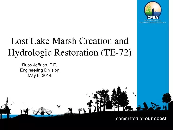 lost lake marsh creation and hydrologic restoration te 72