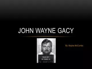 John Wayne Gacy