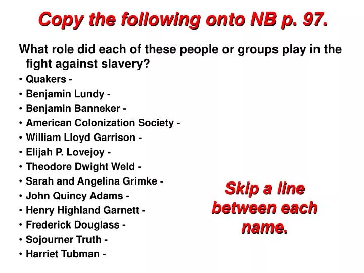 copy the following onto nb p 97