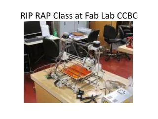 RIP RAP Class at Fab Lab CCBC