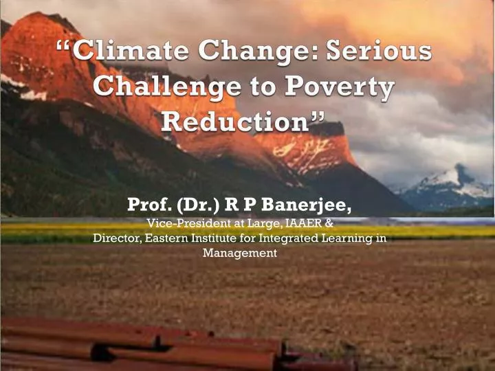 climate change serious challenge to poverty reduction