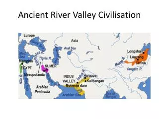Ancient River Valley Civilisation