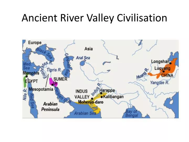 ancient river valley civilisation