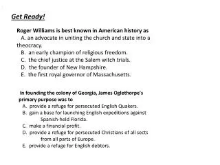 Roger Williams is best known in American history as