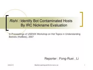 Rishi : Identify Bot Contaminated Hosts 	 By IRC Nickname Evaluation