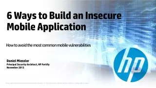 6 Ways to Build an Insecure Mobile Application